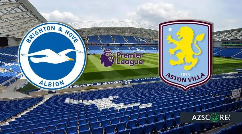 Brighton & Hove Albion vs Aston Villa: Match Preview and Prediction