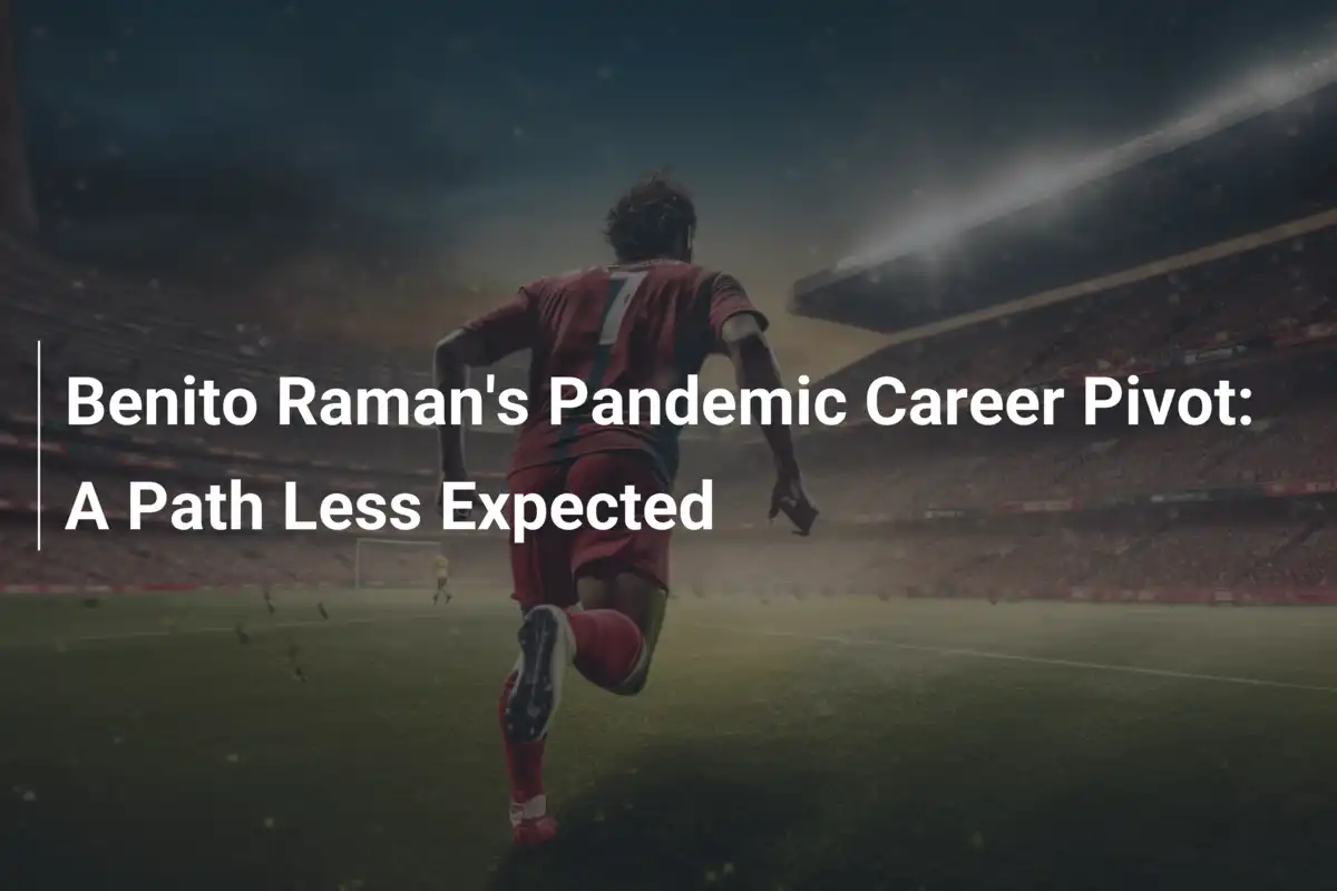 Il Cambiamento Inaspettato di Benito Raman nella Pandemia