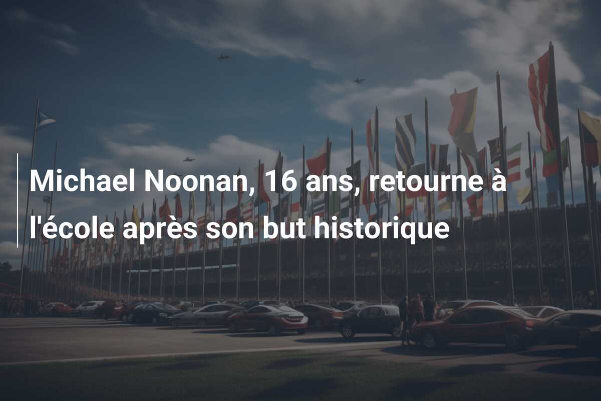 Michael Noonan, 16 ans, retourne à l'école après son but historique