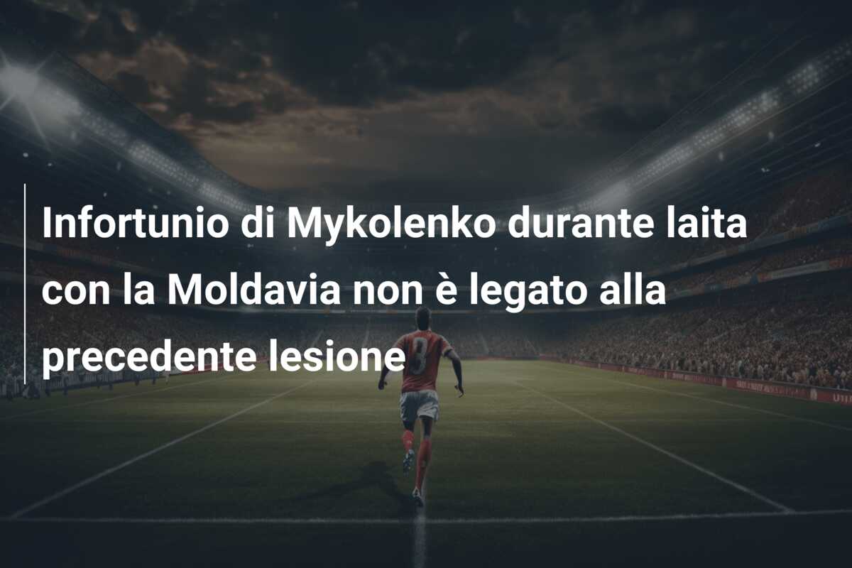 Infortunio di Mykolenko durante laita con la Moldavia non è legato alla precedente lesione