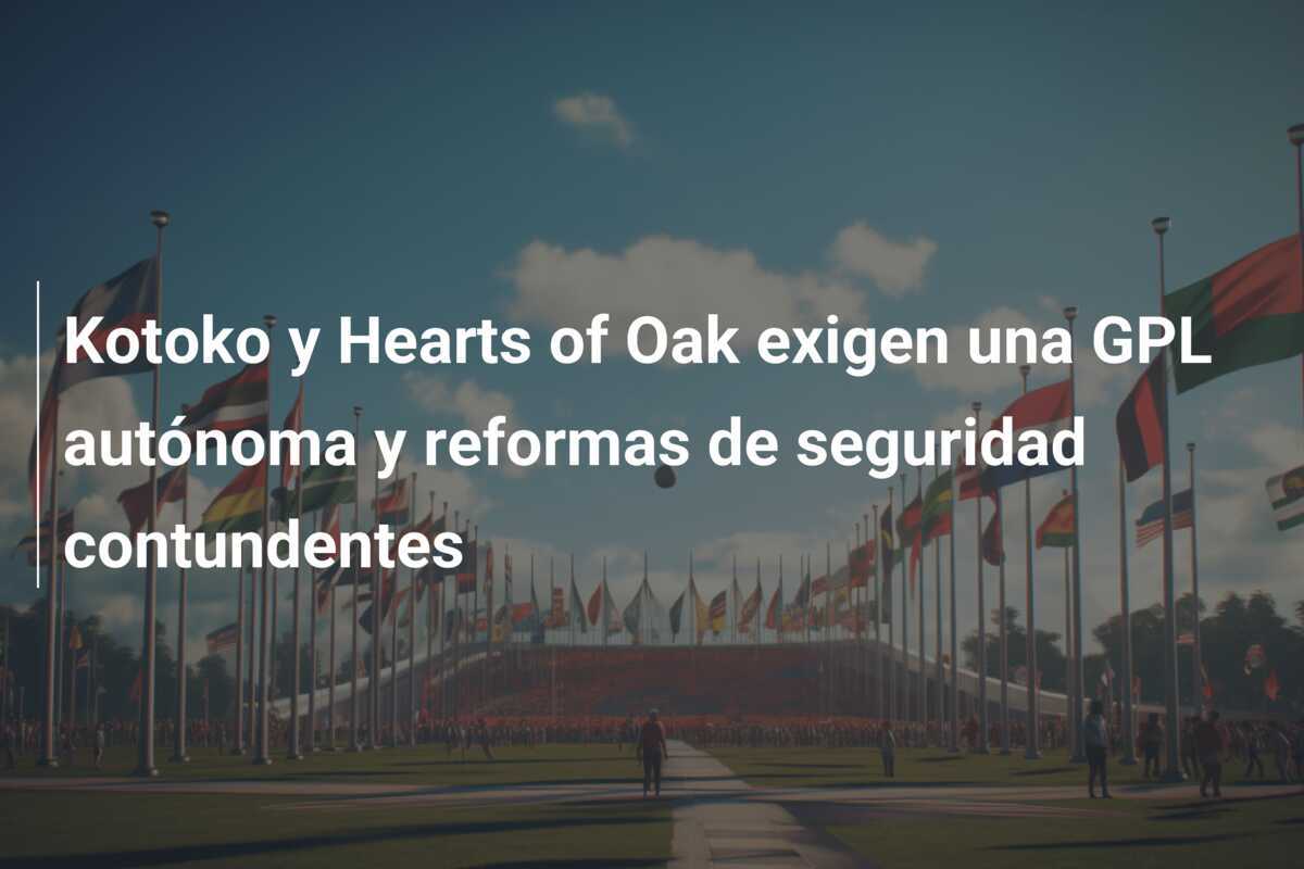 Kotoko y Hearts of Oak exigen una GPL autónoma y reformas de seguridad contundentes