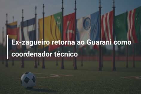 Ex-zagueiro retorna ao Guarani como coordenador técnico