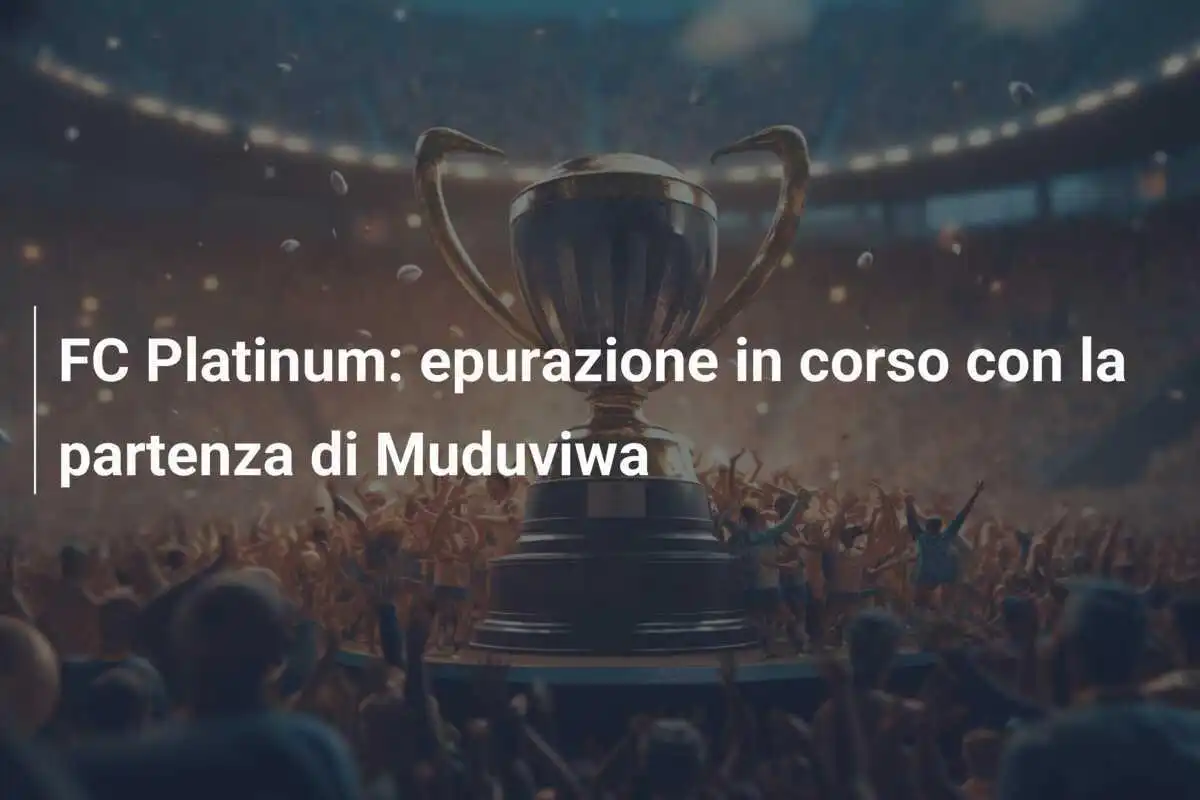 FC Platinum: epurazione in corso con la partenza di Muduviwa