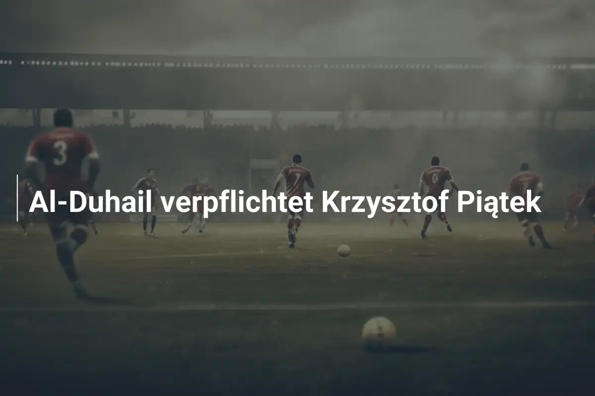 Al-Duhail verpflichtet Krzysztof Piątek