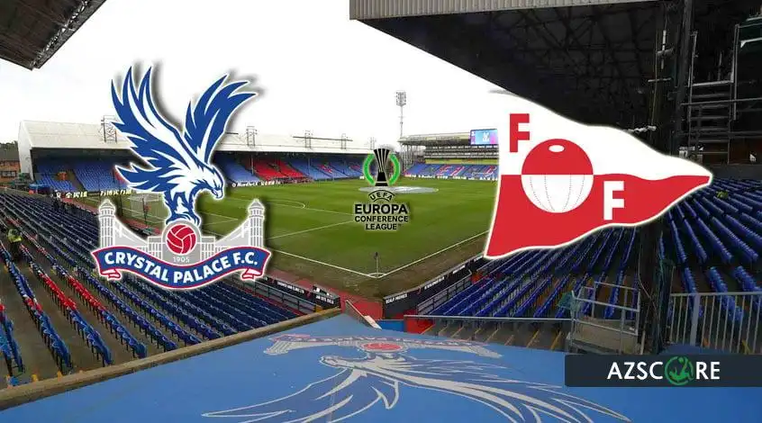 Crystal Palace - Fredrikstad : Pronostic et Avant-match