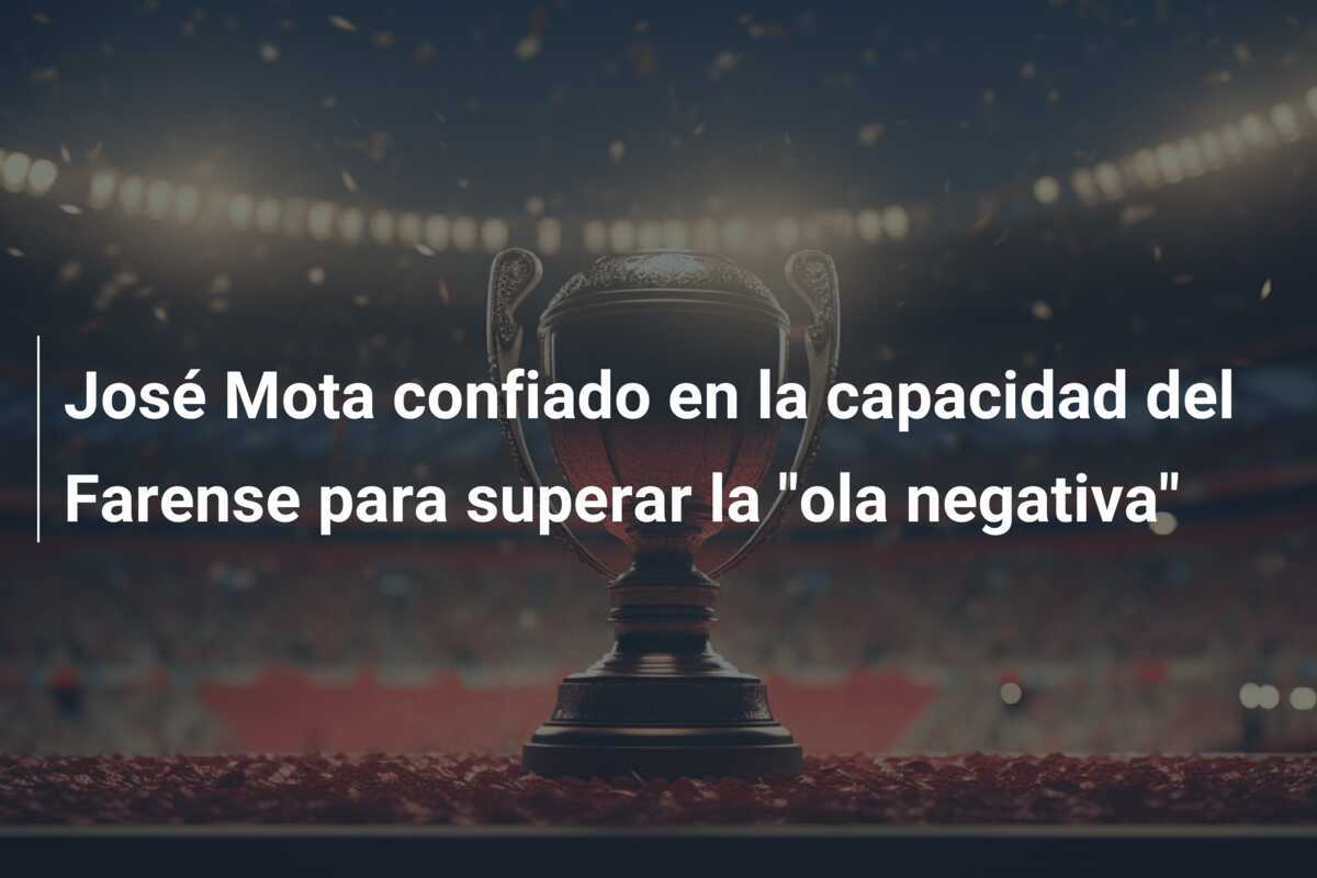 José Mota confiado en la capacidad del Farense para superar la "ola negativa"
