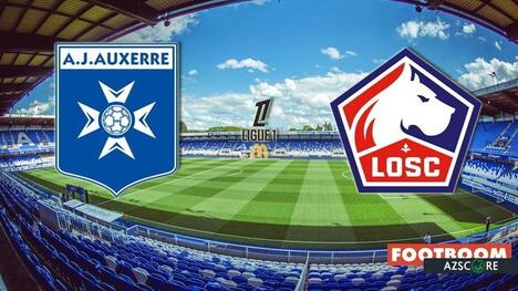 Auxerre - Lille. Pronostico e Anteprima della Partita