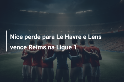 Futebol: PSG perdeu pontos e a cabeça frente ao Reims