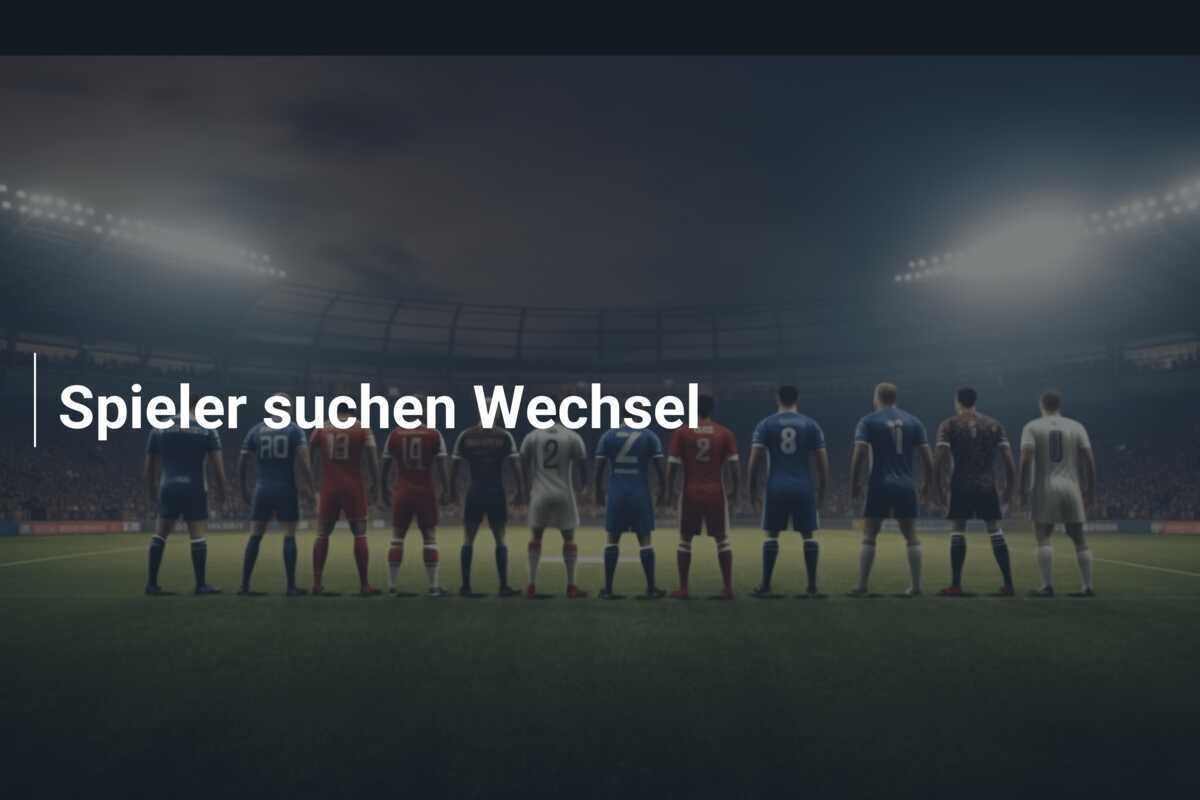Spieler suchen Wechsel