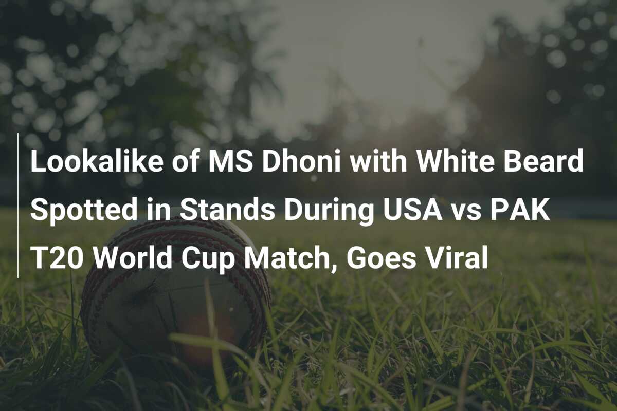 Lookalike of MS Dhoni with White Beard Spotted in Stands During USA vs ...