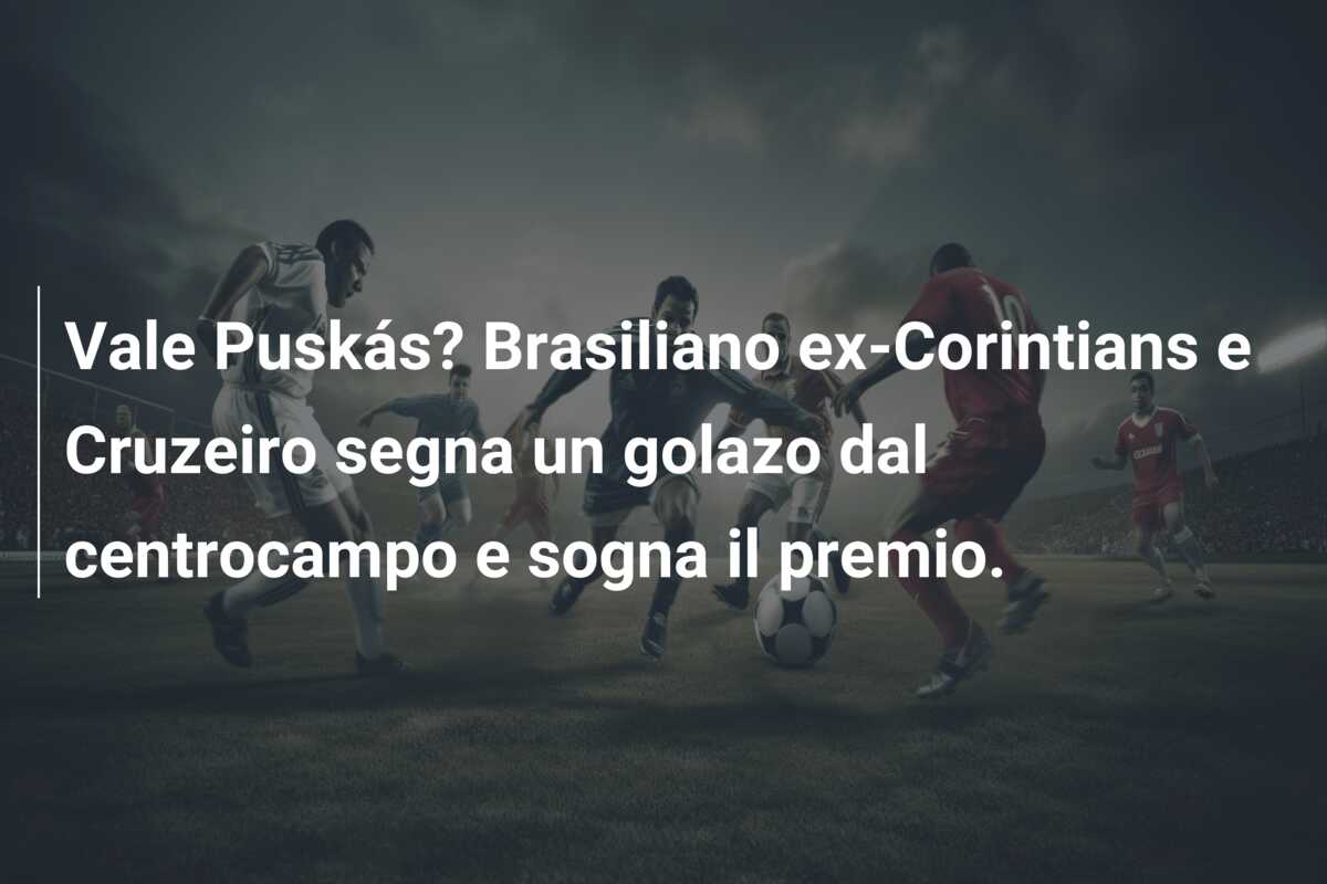 Vale Puskás? Brasiliano ex-Corintians e Cruzeiro segna un golazo dal centrocampo e sogna il premio.