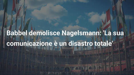 Babbel demolisce Nagelsmann: 'La sua comunicazione è un disastro totale'