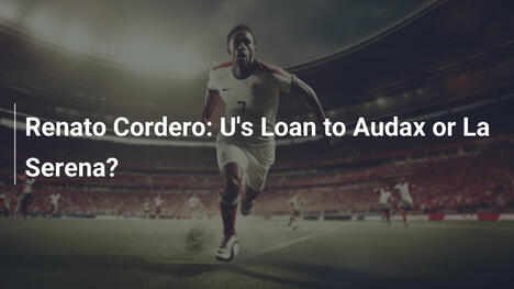 Renato Cordero: Leihe zu Audax oder La Serena?