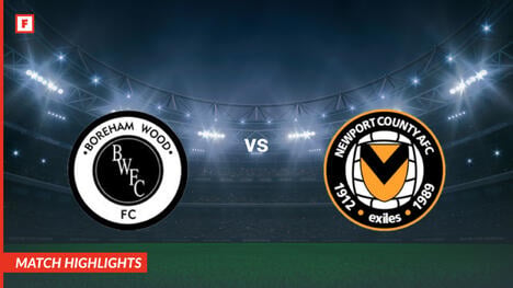Boreham Wood - Newport County cele i najważniejsze momenty