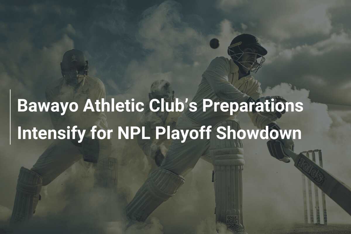 Bawayo Athletic Club’s Preparations Intensify for NPL Playoff Showdown