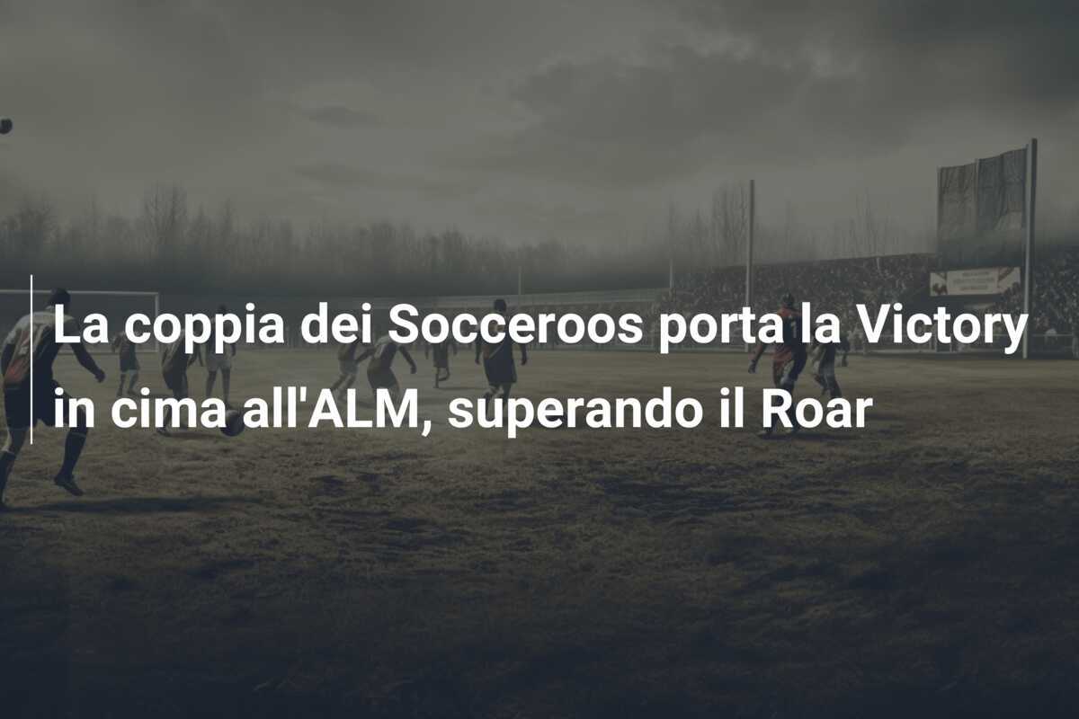 La coppia dei Socceroos porta la Victory in cima all'ALM, superando il Roar
