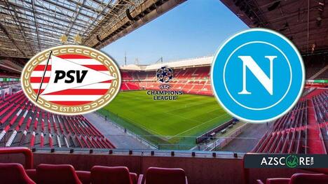 PSV vs. Napoli: Prediction and Match Preview