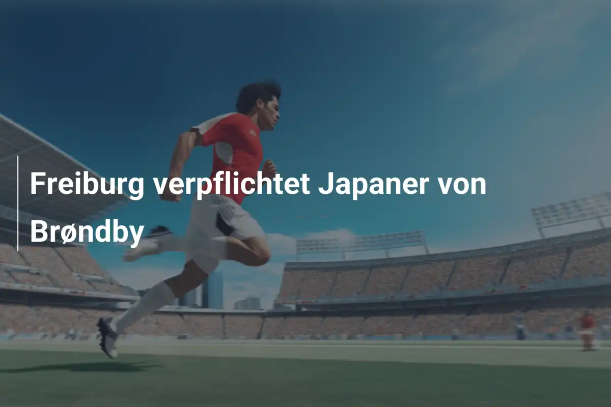 Freiburg verpflichtet Japaner von Brøndby