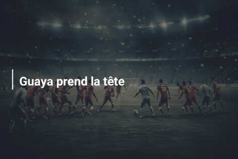 Guaya prend la tête