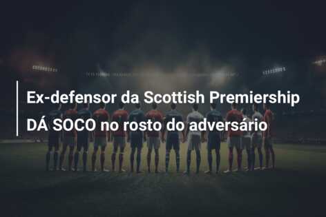 Ex-defensor da Scottish Premiership DÁ SOCO no rosto do adversário
