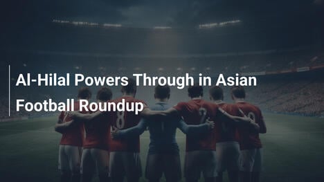 Al-Hilal Bứt Phá Trong Bóng Đá Châu Á