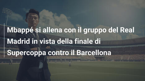 Mbappé si allena con il gruppo del Real Madrid in vista della finale di Supercoppa contro il Barcellona
