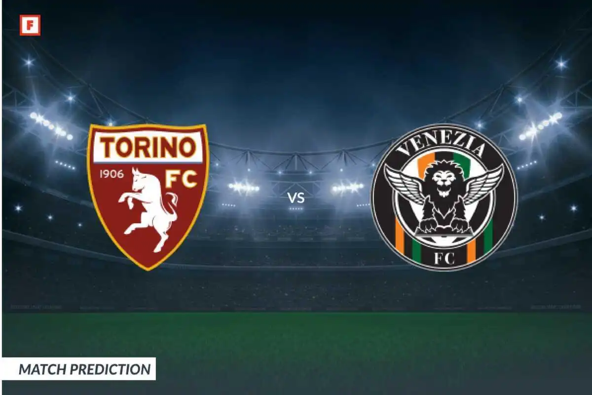 Torino vs Venezia: Prediction and Match Preview