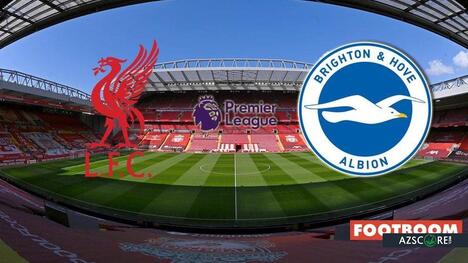 Liverpool vs Brighton & Hove: Match Preview and Prediction