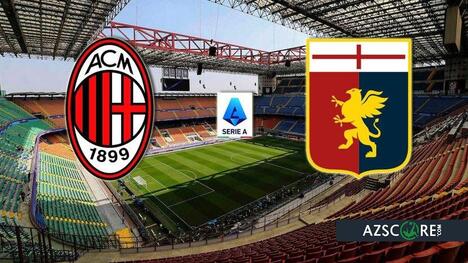 Milan vs Genoa: Prediction and Match Preview
