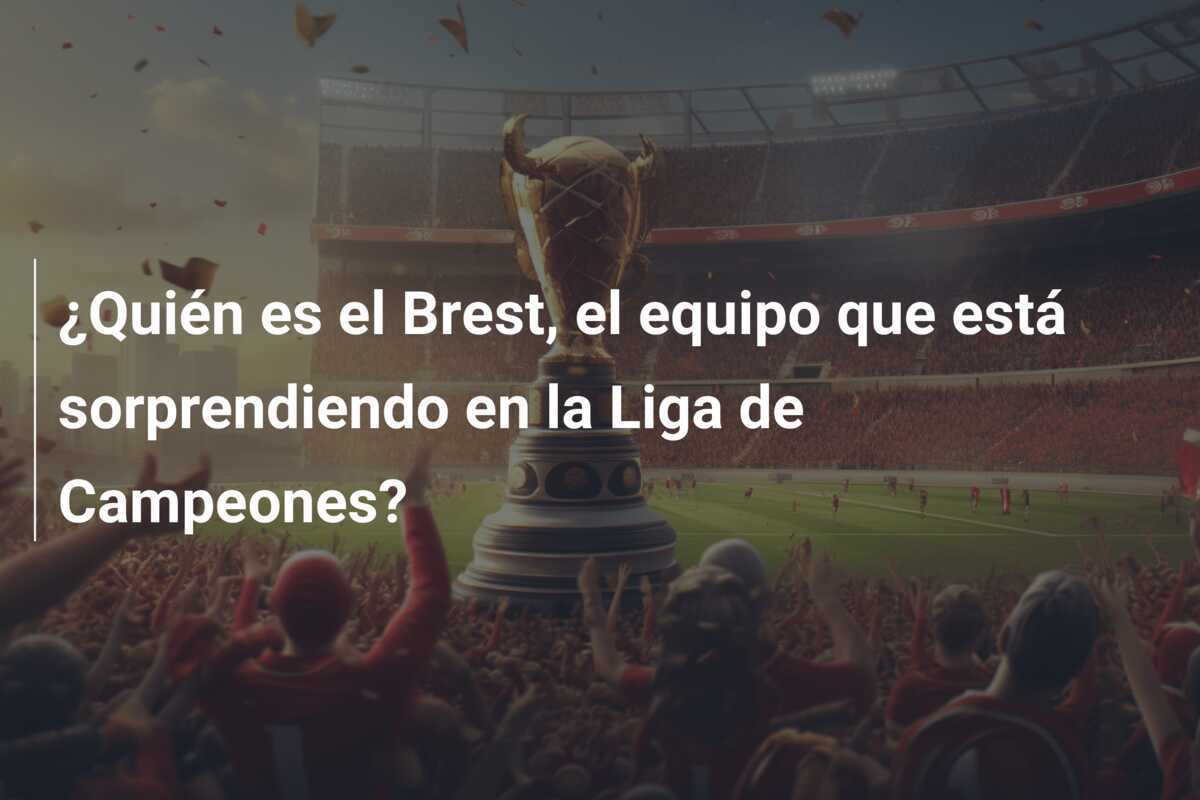 ¿Quién es el Brest, el equipo que está sorprendiendo en la Liga de Campeones?