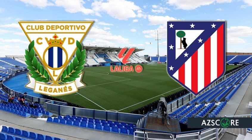 "Leganés" – "Atlético": Anuncio y Pronóstico del Partido