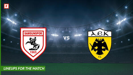 Samsunspor ปะทะ เออีเค เอเธนส์: รายชื่อผู้เล่นสำหรับการแข่งขัน