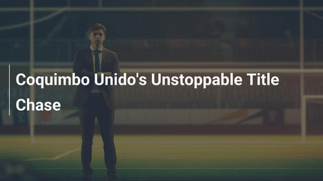 Coquimbo Unido Inarrestabile: Sogno Titolo Sempre Più Vicino