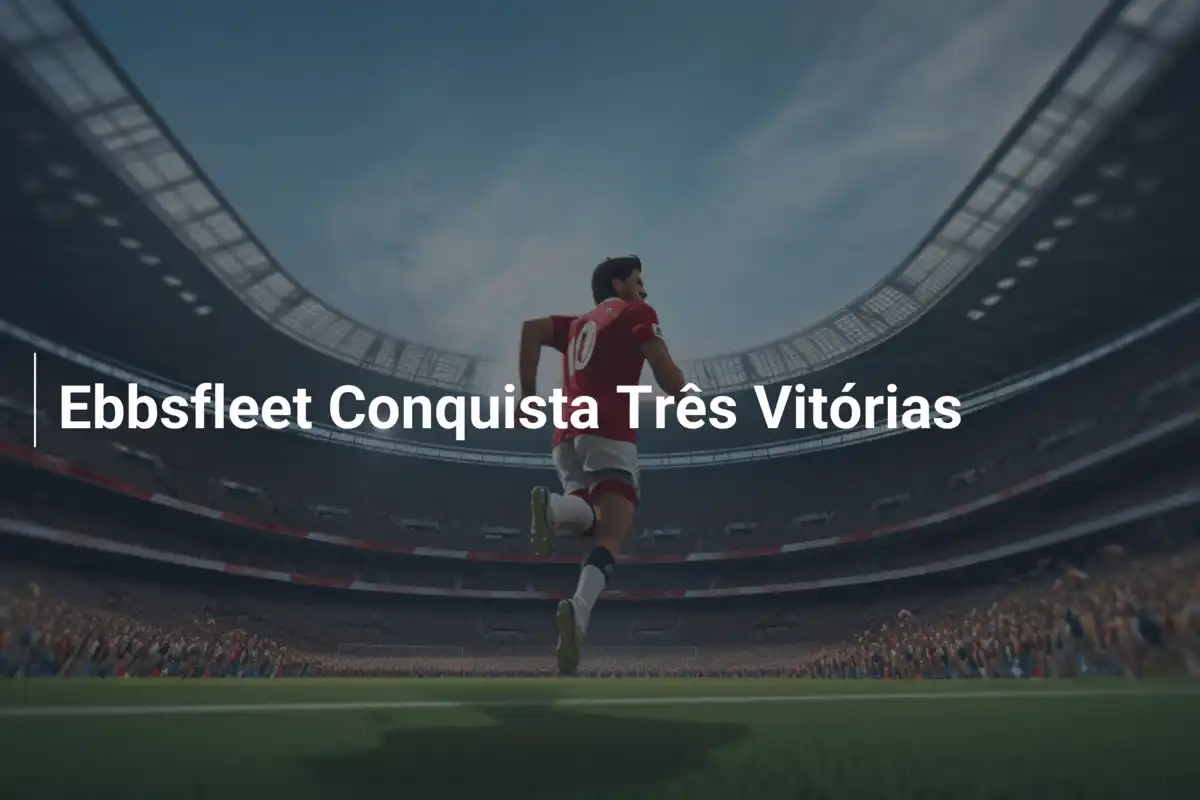 Ebbsfleet Conquista Três Vitórias