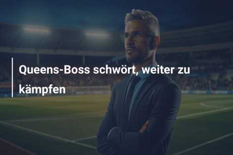 Queens-Boss schwört, weiter zu kämpfen