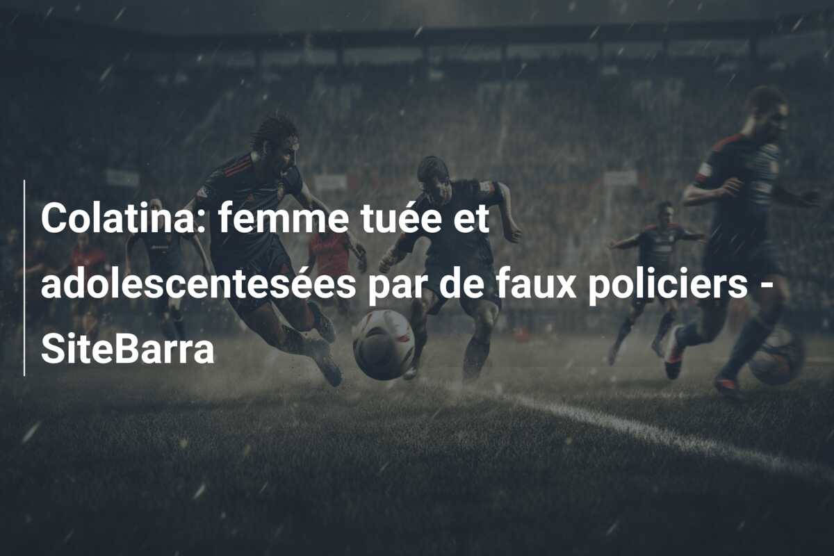 Colatina: femme tuée et adolescentesées par de faux policiers – SiteBarra