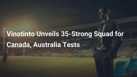 Vinotinto ogłasza 35-osobową kadrę na mecze z Kanadą i Australią