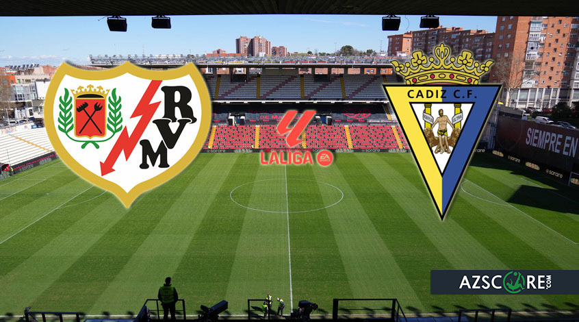 Rayo Vallecano – Cadiz. Match preview and prediction