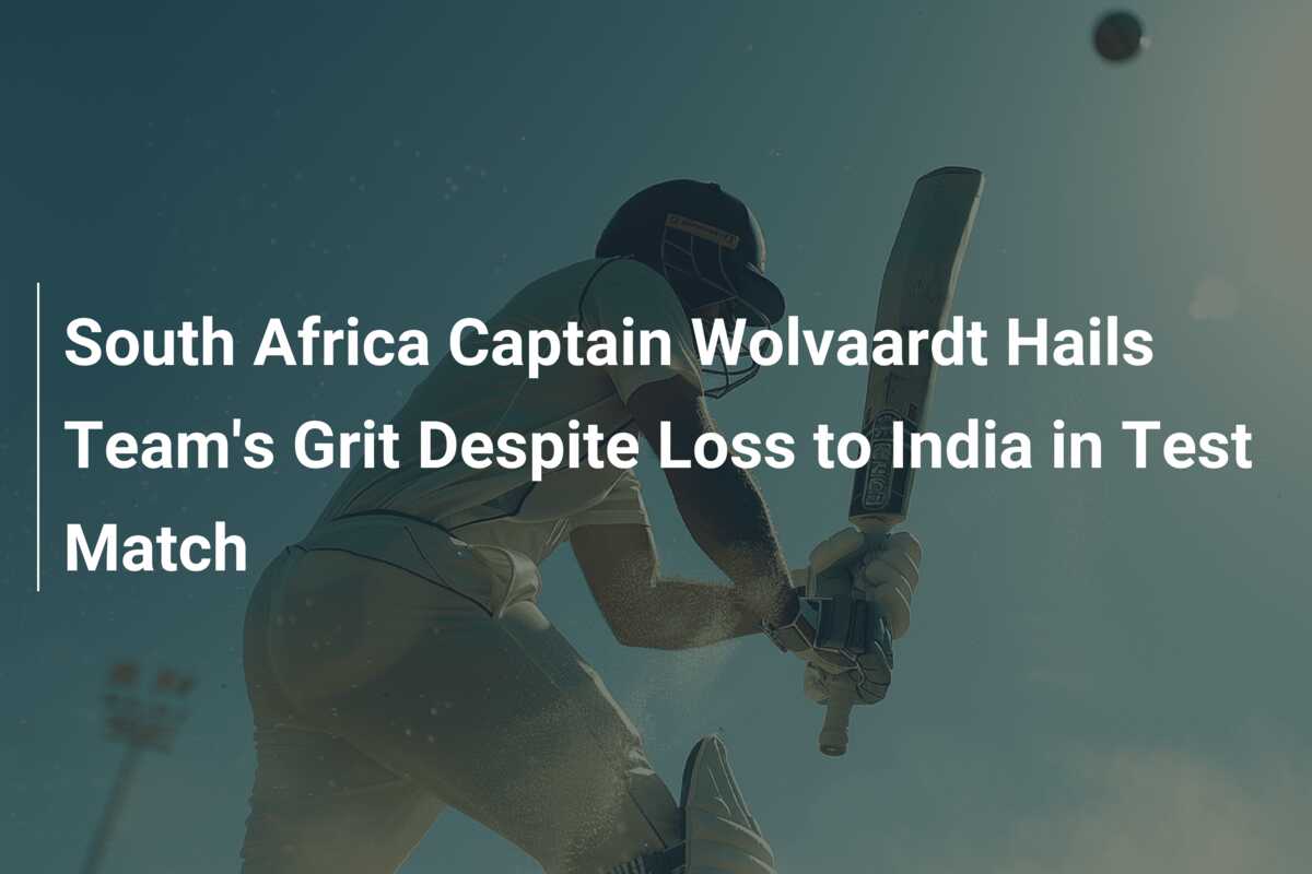 South Africa Captain Wolvaardt Hails Team's Grit Despite Loss to India