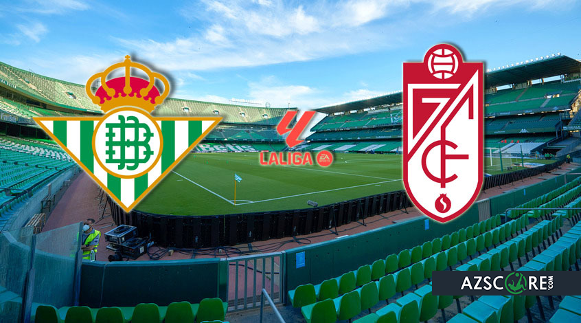 “Betis” – “Granada”: Match Preview and Prediction