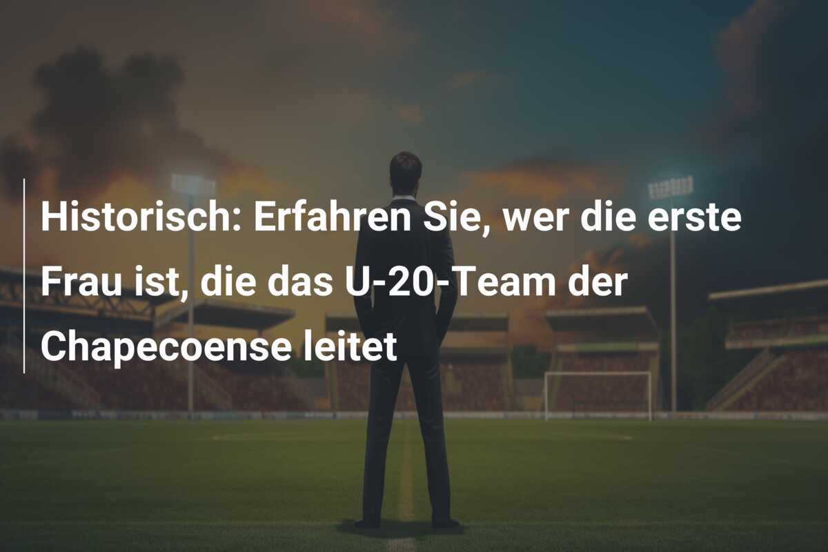 Historisch: Erfahren Sie, wer die erste Frau ist, die das U-20-Team der Chapecoense leitet