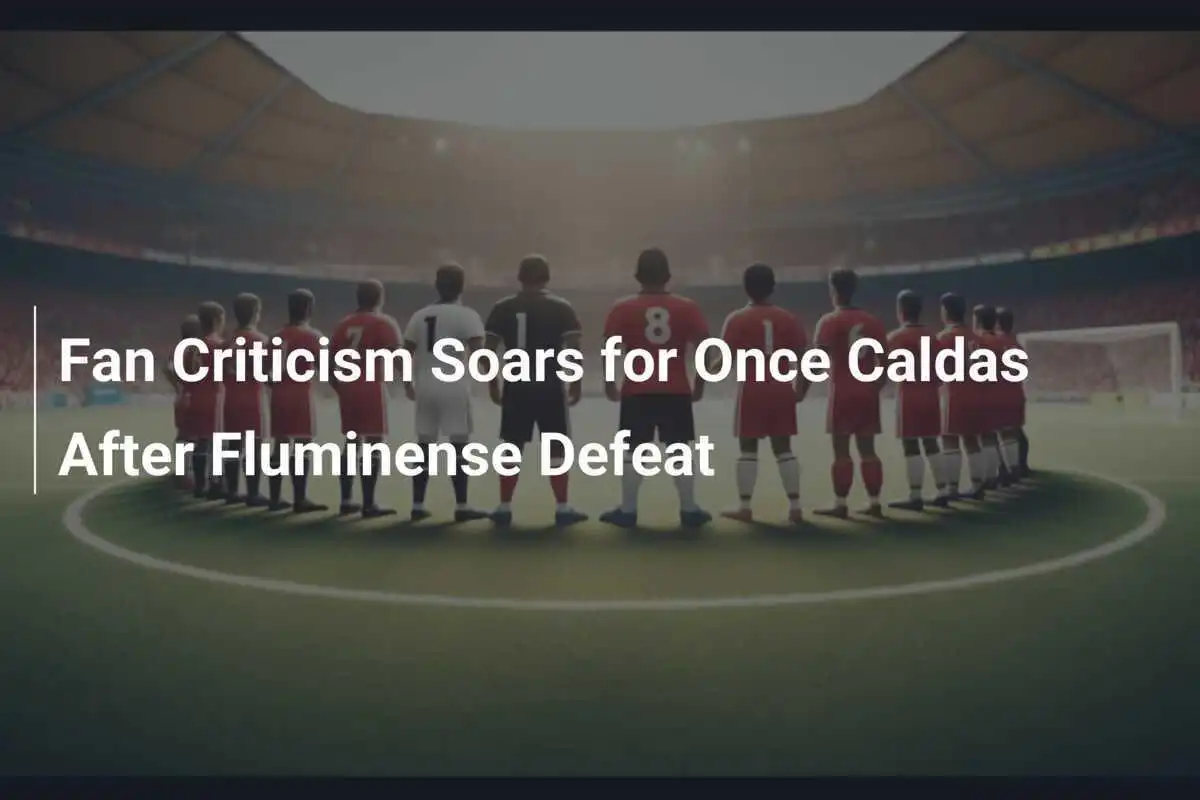 การวิจารณ์แฟนบอลรุนแรงต่อ Once Caldas หลังพ่าย Fluminense
