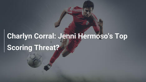 Charlyn Corral : La menace suprême pour Jenni Hermoso ?
