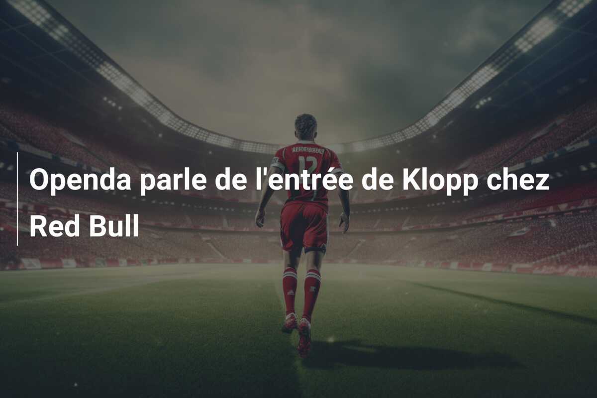 Openda parle de l'entrée de Klopp chez Red Bull