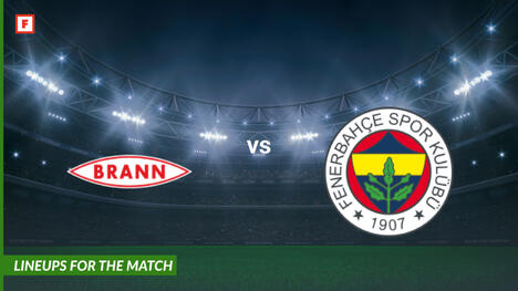 Brann vs Fenerbahce: susunan pemain untuk pertandingan