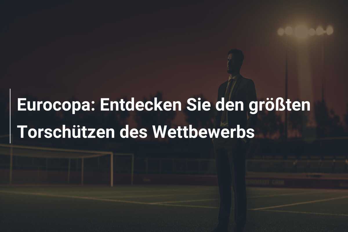 Eurocopa: Entdecken Sie den größten Torschützen des Wettbewerbs