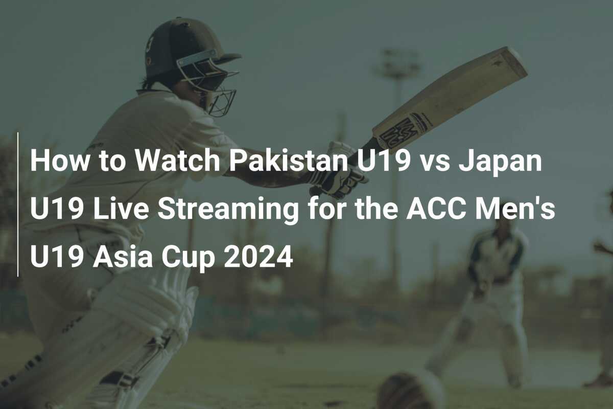 How to Watch Pakistan U19 vs Japan U19 Live Streaming for the ACC Men's