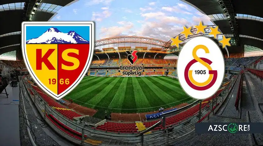 Kayserispor vs Galatasaray: Prediction and Match Preview