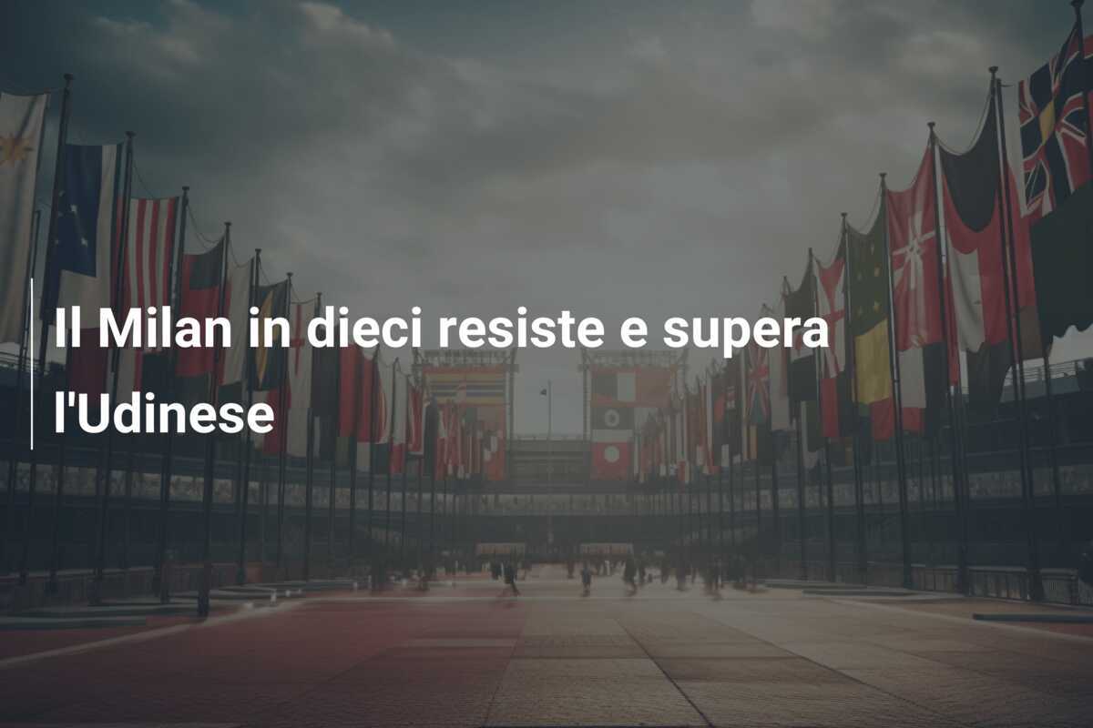 Il Milan in dieci resiste e supera l'Udinese