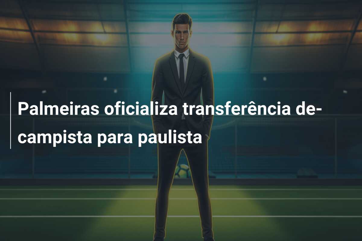 Palmeiras oficializa transferência de-campista para paulista